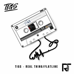 Real Thing / Flatline