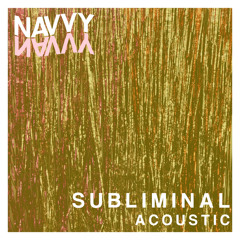 Subliminal (Acoustic)