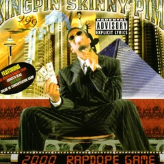 Kingpin Skinny Pimp - 2000 RapDope Game(feat. Koopsta Knicca)