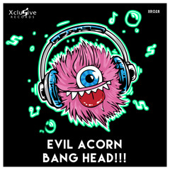 Bang Head!!! (Original Mix)