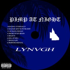 PIMP AT NIGHT | FULL STREAM