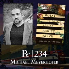 ep. 234 - Michael Meyerhofer