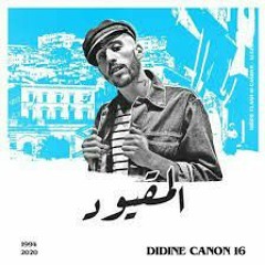 Didine Canon 16 - El Ma9youd.mp3