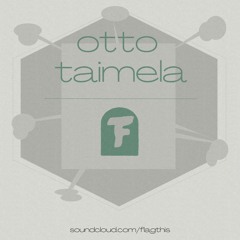 Otto Taimela - Flag This Radio Mix