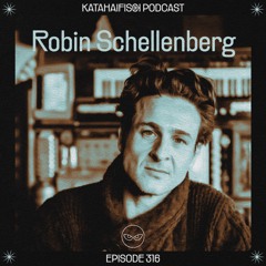 KataHaifisch Podcast 316 - Robin Schellenberg