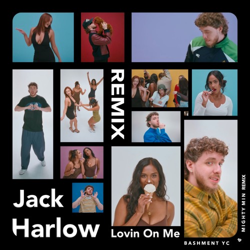 Jack Harlow - Lovin On Me (ŸC & Mighty Min Remix)