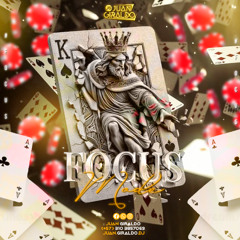 FOCUS MODE - MIXED BY JUAN GIRALDO