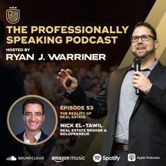 Episode 53: The Reality of Real Estate with Nick El-Tawil