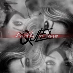QULEX - faith in me