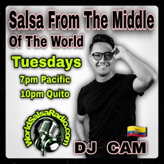 Salsa from the Middle of the World #1 - DJ CAM