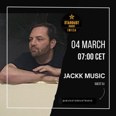 Exclusive Tech House Set for Ibiza Stardust Radio (March 4th 2025)- Mixed by JacKK Music