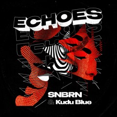 SNBRN, Kudu Blue - Echoes