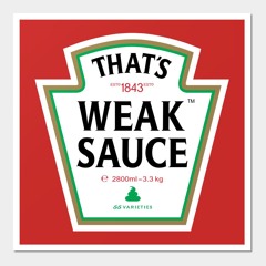 Weak Sauce Instrumental