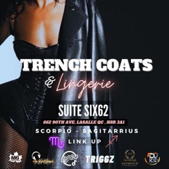 Trench Coat & Lingerie - LIVE AUDIO - SOCA SET
