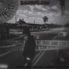 BAXKFLOW(feat. 3hreejay, 3gloxcs and EBK Kappo)