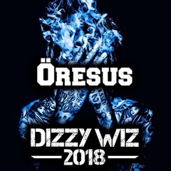 Dizzy Wiz 2018(remix)