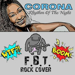 The rhythm of the night - Corona ( Metal Cover )