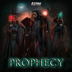 ATM33 | Atom Music Audio - The Prophecy