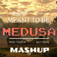 Meant To Be Medusa | RAY VOLPE X PIXEL TERROR MASHUP | Meant To Be Lonely X Medusa