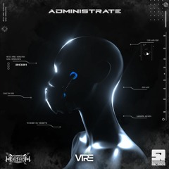 Head$tash x vire - Administrate [Headbang Society Premiere]