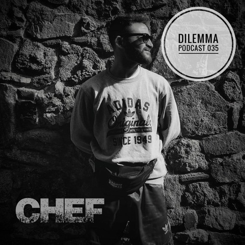 Chef Dilemma Podcast 035