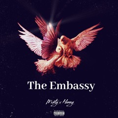 The Embassy Mxnty x Henny (Prod. PALE1080)