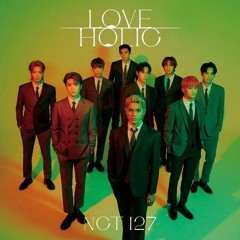 (FULL ALBUM) NCT 127 - LOVEHOLIC (2nd Japanese Mini Album)