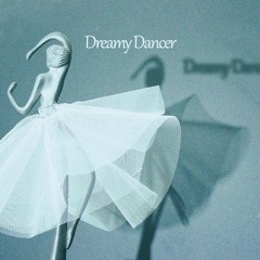 Dreamy Dancer