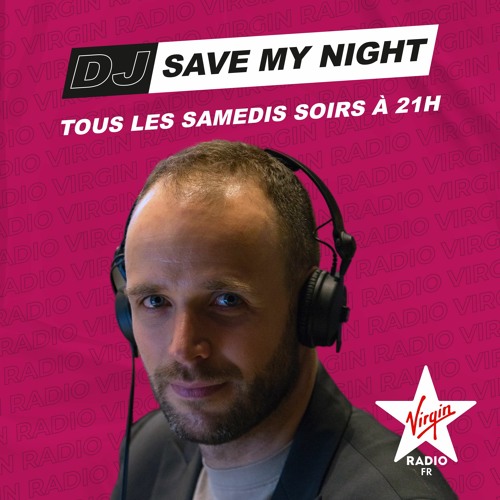 Teaser DJ SAVE MY NIGHT Virgin Radio France 19-06-2021 with my remix of The Police