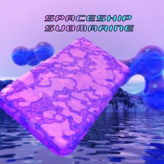 Spaceship Submarine