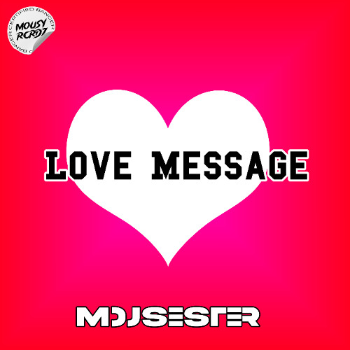 LOVE MESSAGE
