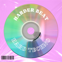 Harder Beat (HardTechno)