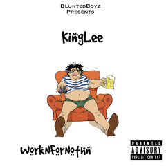 WørknFørNøthnn ( Prod By. Rod)