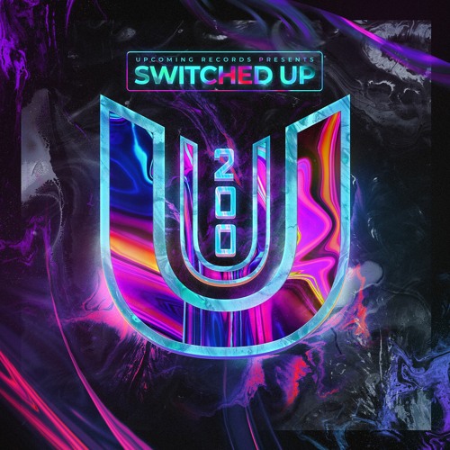Upcoming - Switched Up