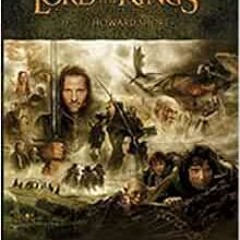 [Read] [PDF EBOOK EPUB KINDLE] The Lord of the Rings Trilogy: Music from the Motion Pictures Arrange