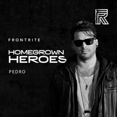 Homegrown Heroes #011 - Pedro