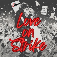Love On Strike