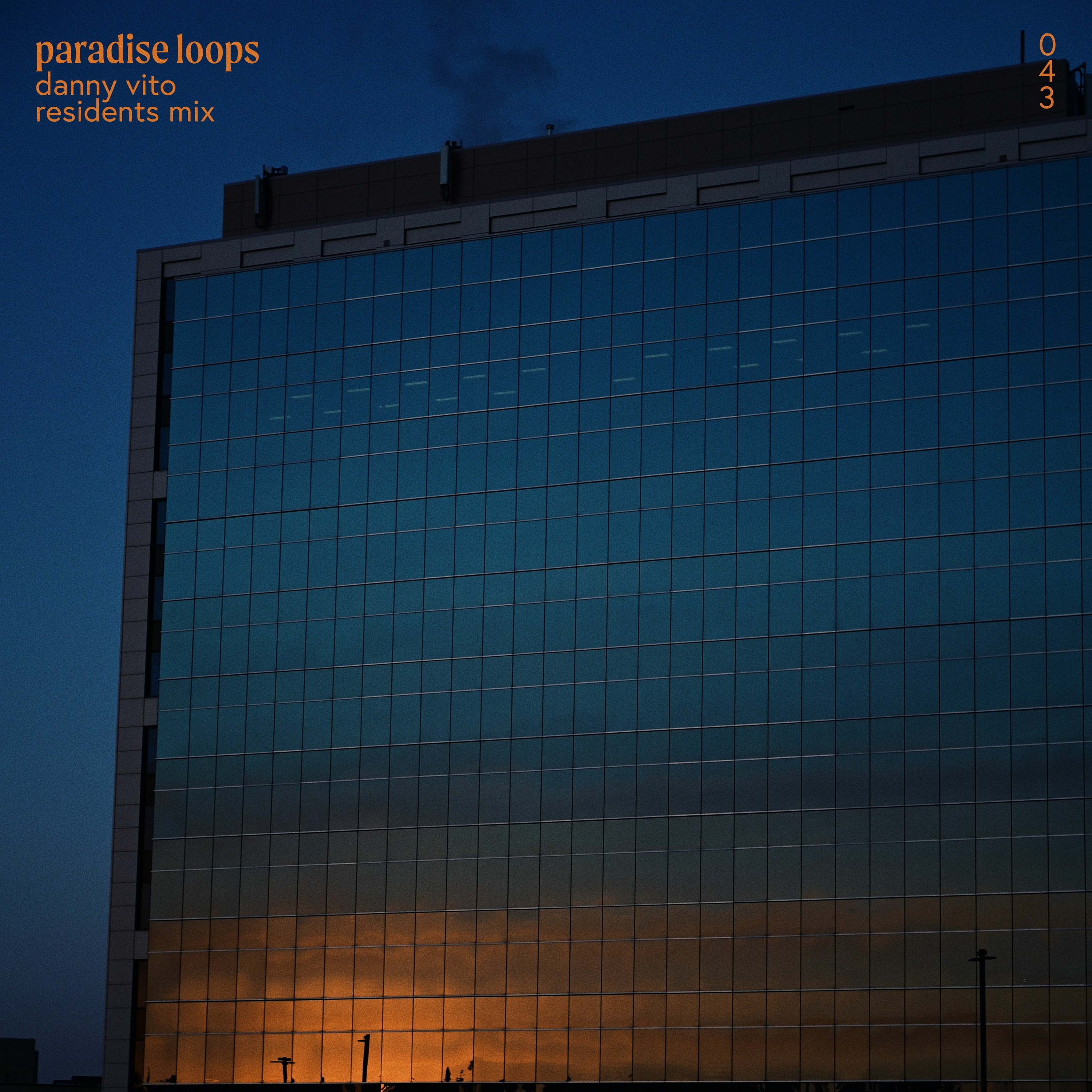 Paradise Loops 043 w/ Danny Vito