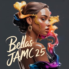 “Bellas” - JAMC 25