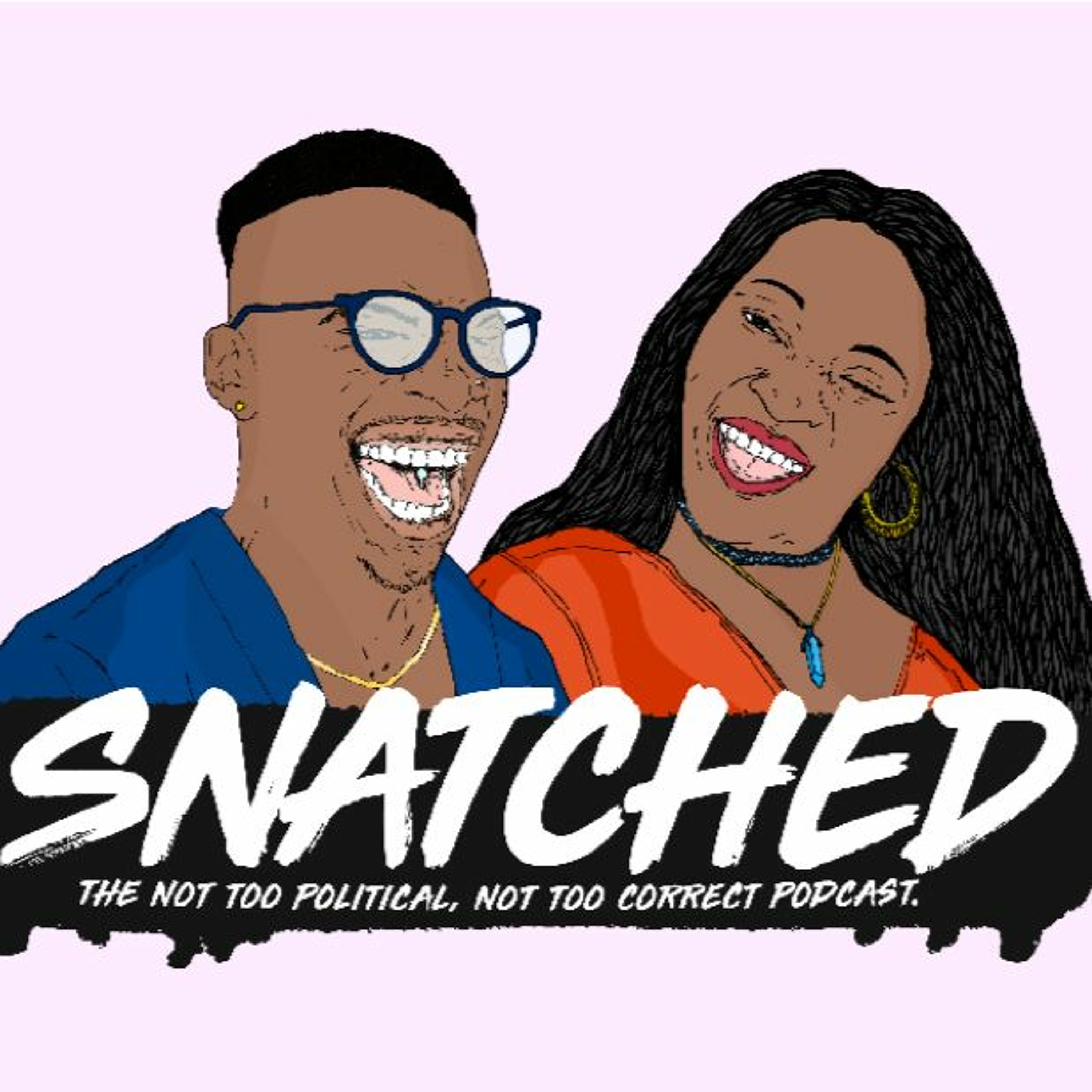 #YouGetSnatched | Eps 27 | Tales From The Timeline | The episode with no name episode artwork