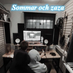 Sommar o zaza (Ft. Edward smith, Big monke98, Big Benny)