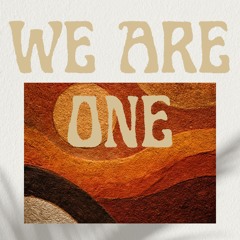 We are one