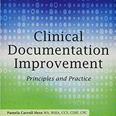 DOWNLOAD ⚡️ eBook Clinical Documentation Improvement: Principles and Practice Full Audiobook