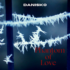 Phantom of Love