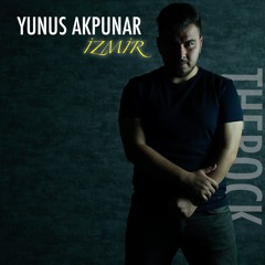 YUNUS AKPUNAR - İZMİR (2024) ROCK