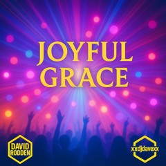 Joyful Grace