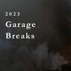 garage / breaks 2023