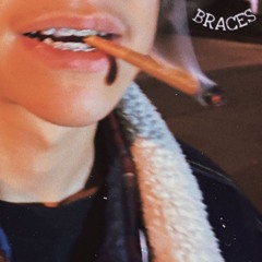 Braces