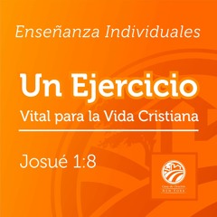 Tema: Un Ejercicio Vital para la Vida Cristiana