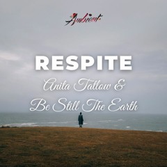 Anita Tatlow & Be Still The Earth - Respite
